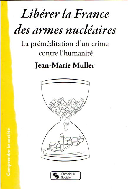 libérer la france des armes nucléaires